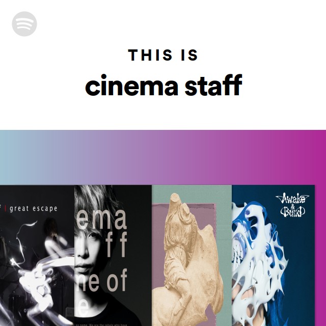 ミュージック cinema staff cinema staff