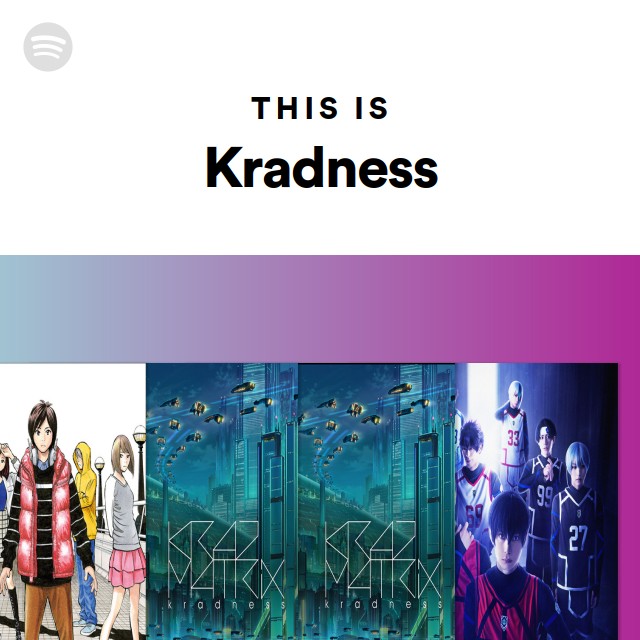Kradness | Spotify