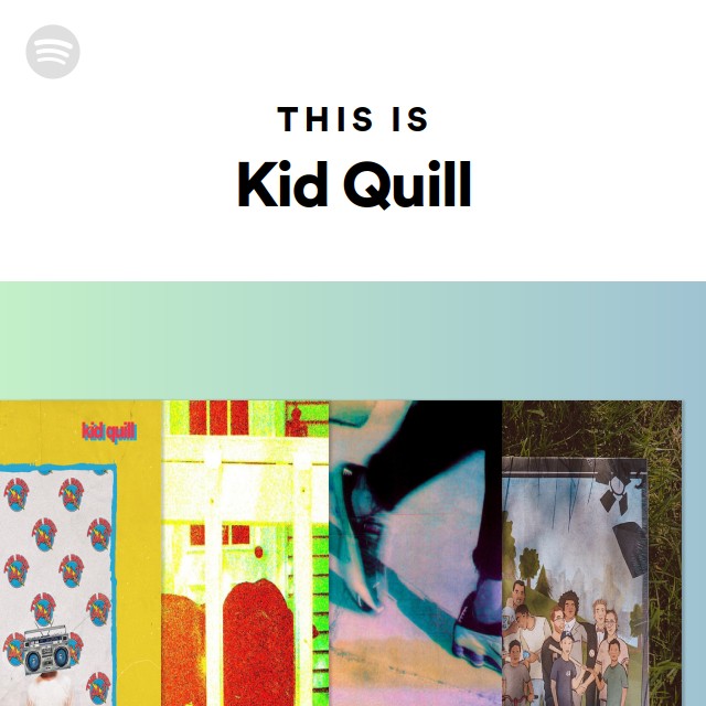 kid quill tour setlist