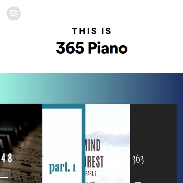 This Is 365 Piano - playlist by Spotify | Spotify