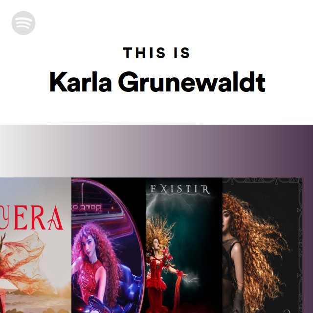 This Is Karla Grunewaldt - playlist by Spotify | Spotify