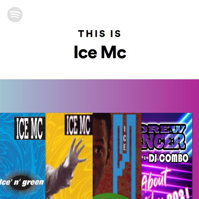 Ice Mc Radio - playlist by Spotify