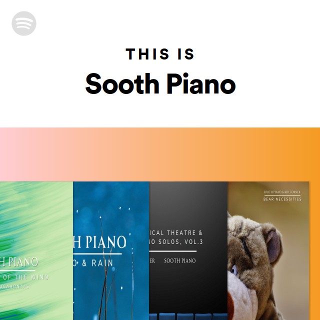 This Is Sooth Piano - playlist by Spotify | Spotify