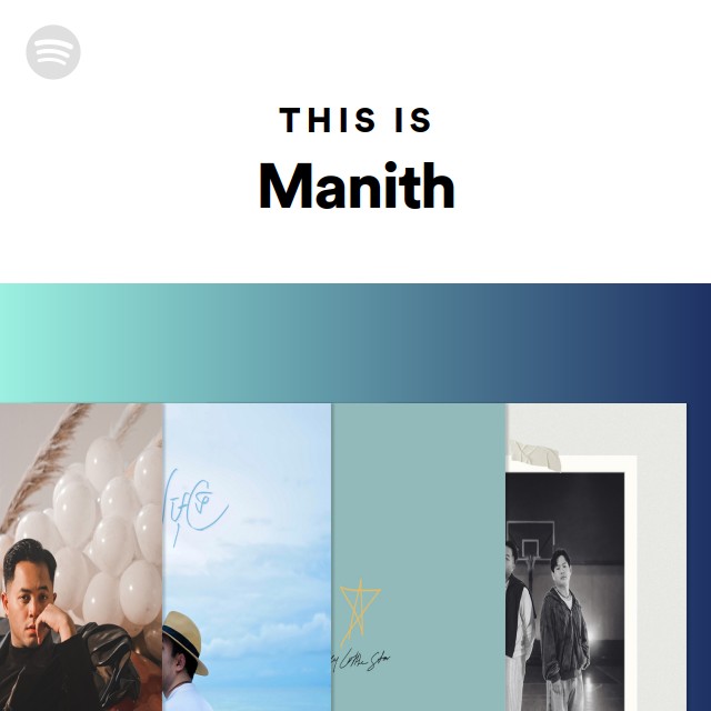 This Is Manith - playlist by Spotify | Spotify