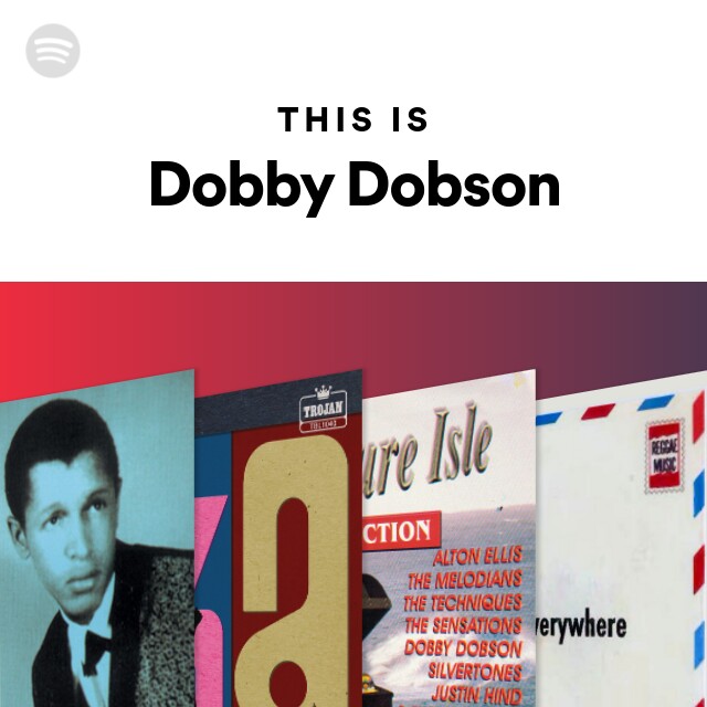 Dobby Dobson | Spotify