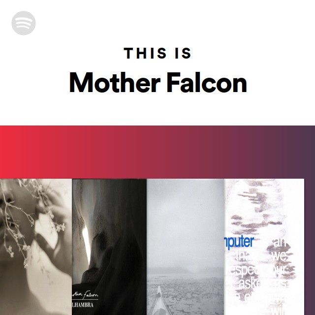 This Is Mother Mother - playlist by Spotify