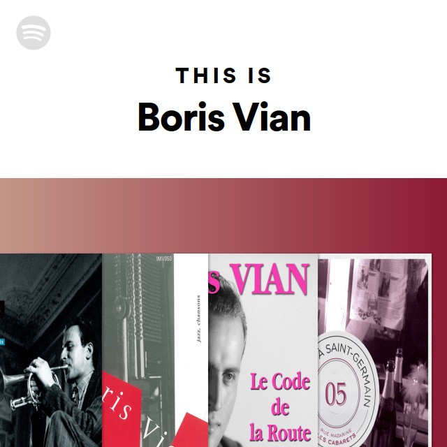 This Is Boris Vian Playlist By Spotify Spotify 8501