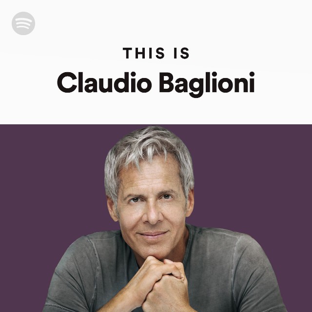 This Is Claudio Baglioni - playlist by Spotify