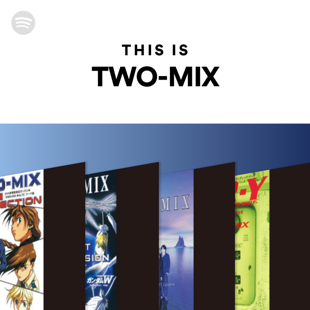 TWO-MIX | Spotify