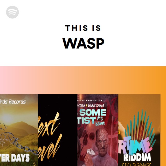 This Is WASP - playlist by Spotify | Spotify