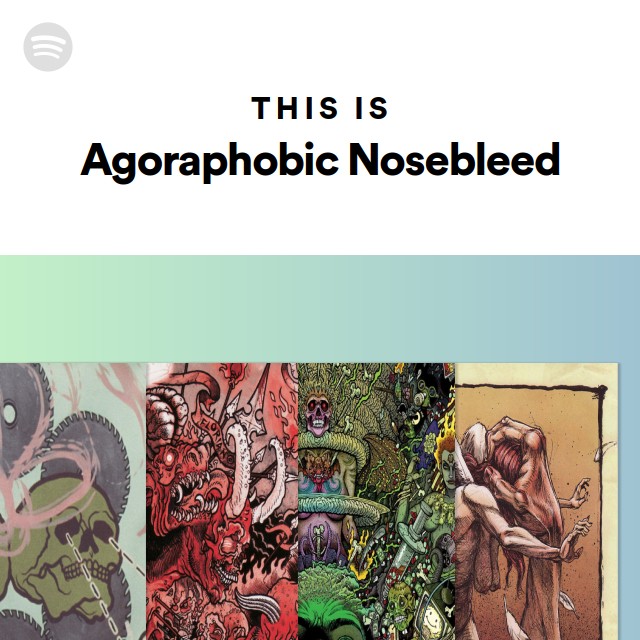 Agoraphobic Nosebleed Wallpaper