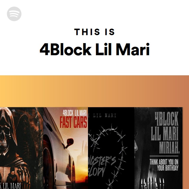 This Is 4Block Lil Mari | Spotify Playlist