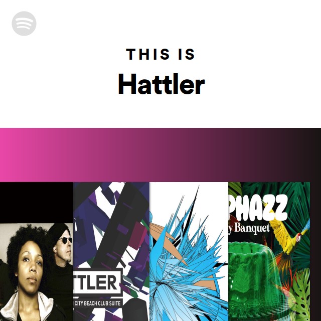 This Is Hattler - playlist by Spotify | Spotify