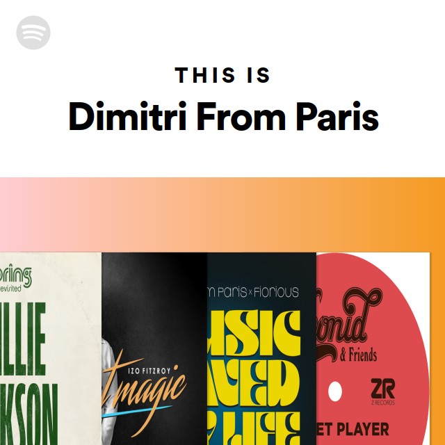 Dimitri From Paris | Spotify