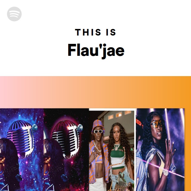 This Is Flau'jae - playlist by Spotify | Spotify