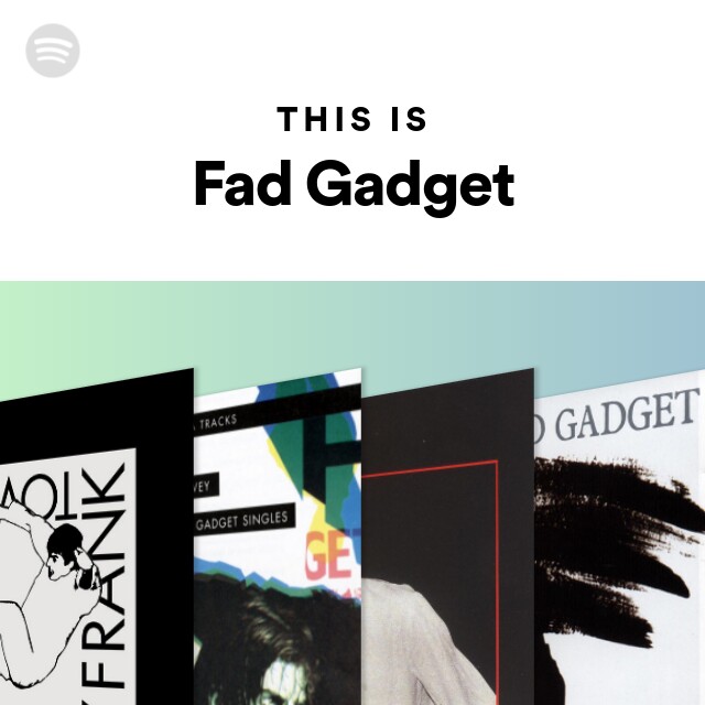 Fad: albums, songs, playlists