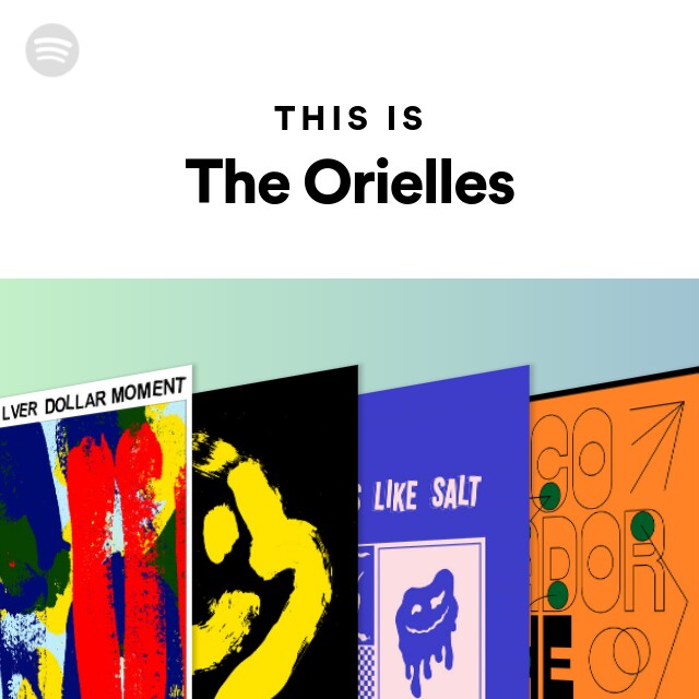 This Is The Orielles - playlist by Spotify | Spotify