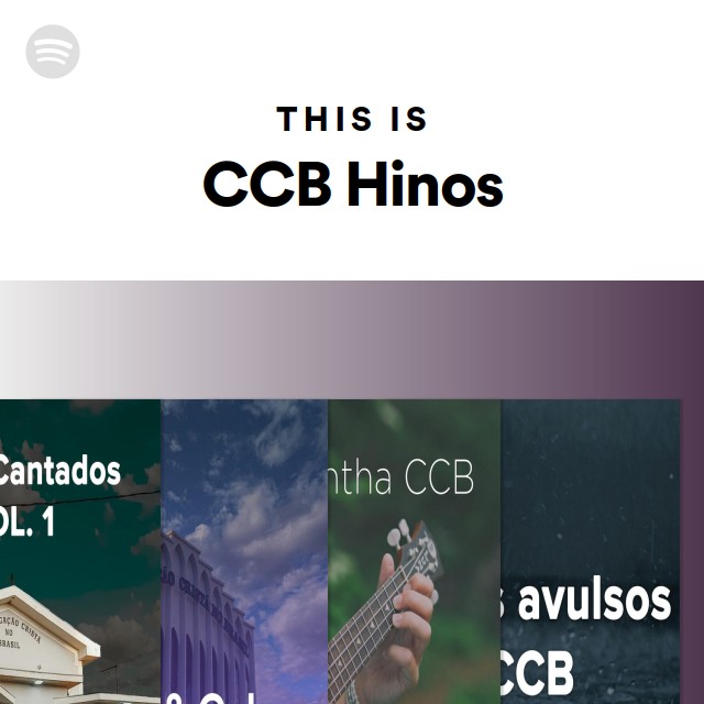 This Is Ccb Hinos Playlist By Spotify Spotify