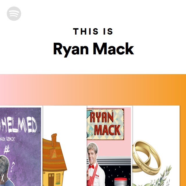 This Is Ryan Mack Playlist By Spotify Spotify this-is-ryan-mack-playlist-by-spotify-spotify