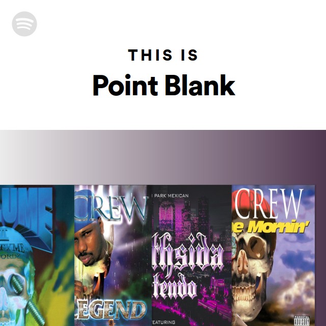 【G-RAP】Point Blank/N-Tha-Do' Point Blank | Spotify