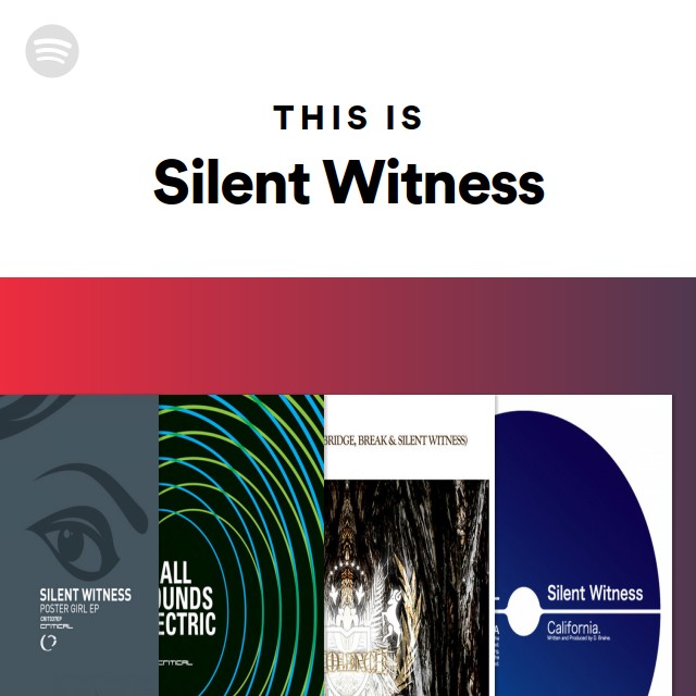 this-is-silent-witness-spotify-playlist