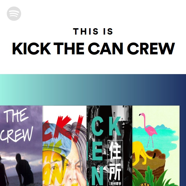 KICK THE CAN CREW, Kishidan, Newrotica, Shonan No Kaze