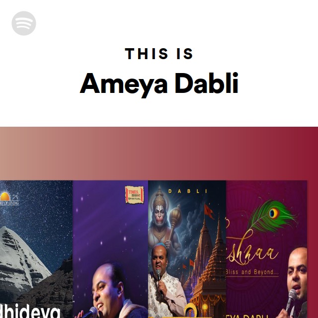 This Is Ameya Dabli | Spotify Playlist