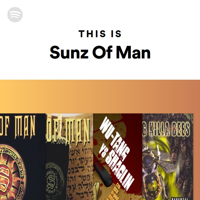 Sunz Of Man | Spotify