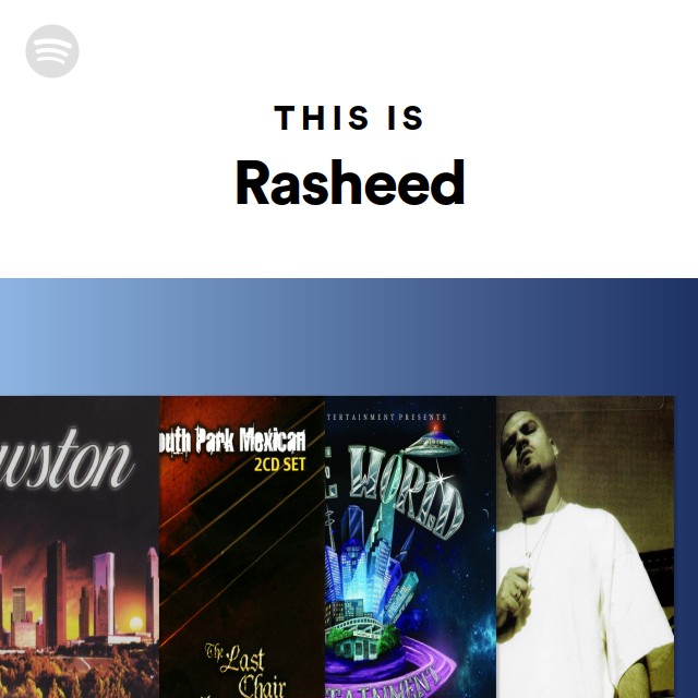Rasheed Fun This Is Rasheed - playlist by Spotify | Spotify