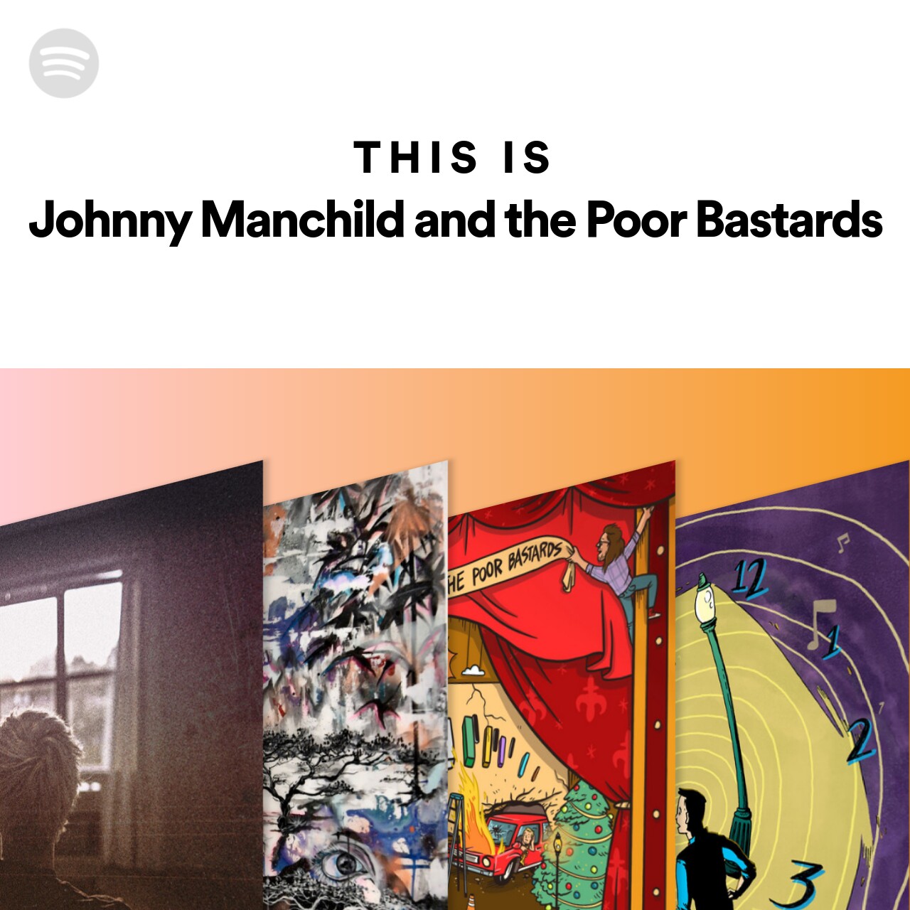 This Is Johnny Manchild and the Poor Bastards