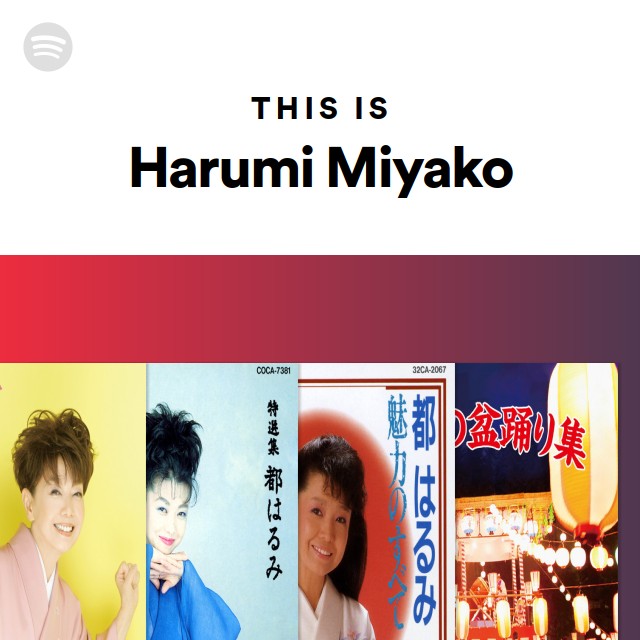 Harumi Miyako | Spotify