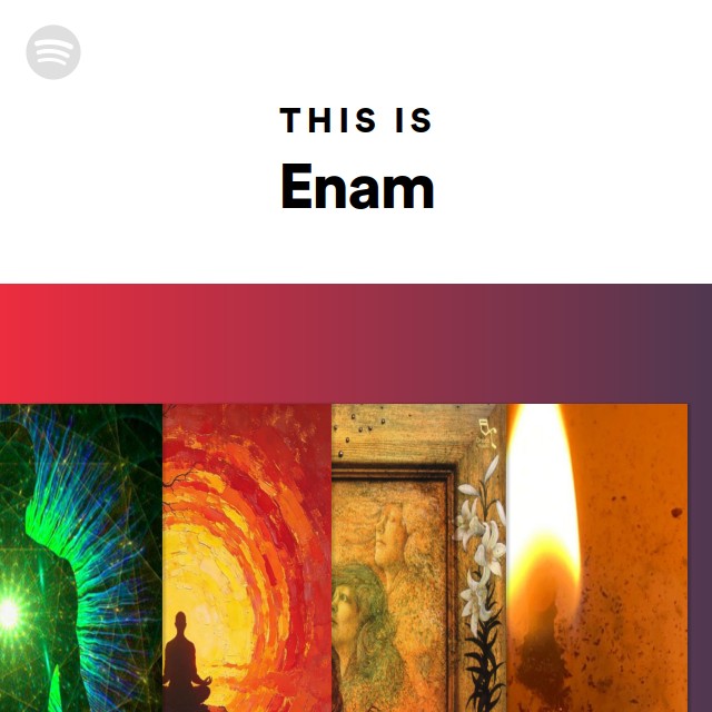 This Is Enam - playlist by Spotify | Spotify