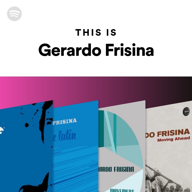 Gerardo Frisina | Spotify