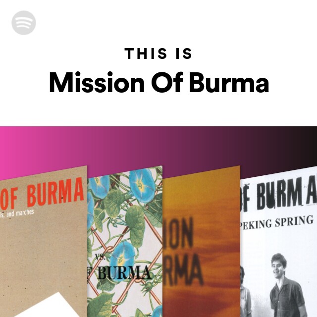 Mission Of Burma | Spotify