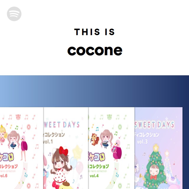 This Is Cocone Playlist By Spotify Spotify