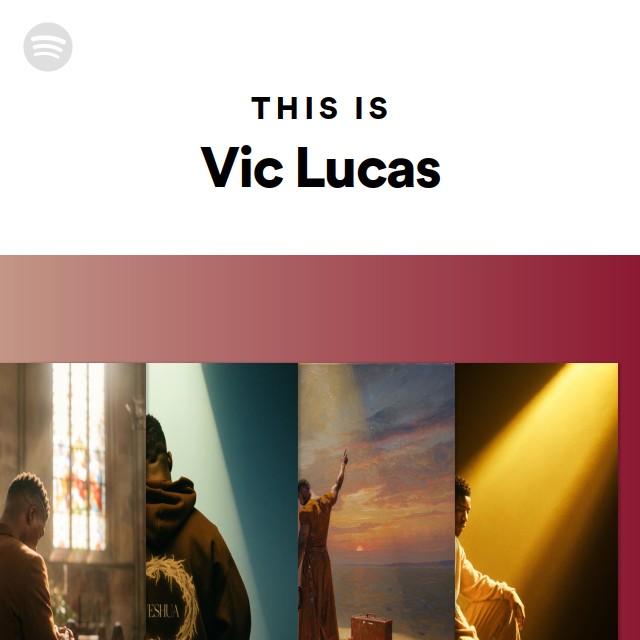 This Is Vic Lucas - playlist by Spotify | Spotify