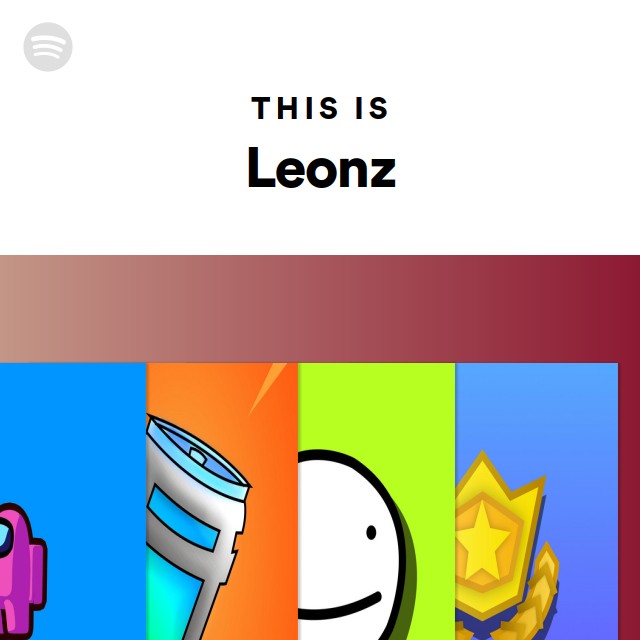 This Is Leonz - playlist by Spotify | Spotify