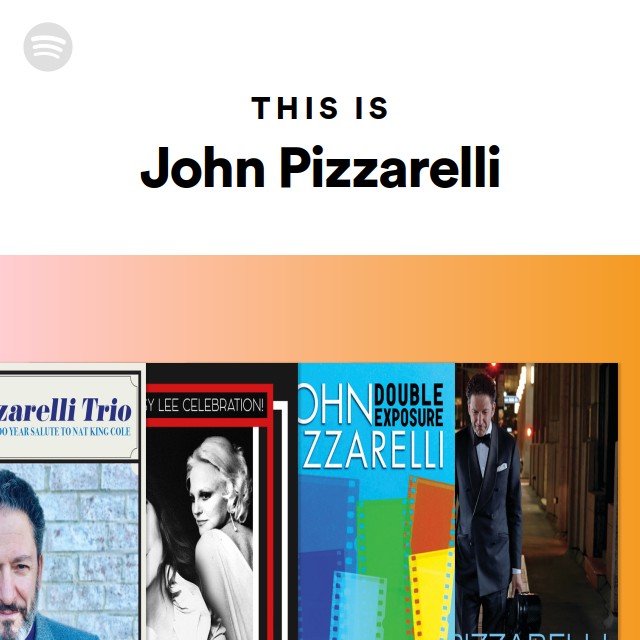 This Is John Pizzarelli - playlist by Spotify | Spotify