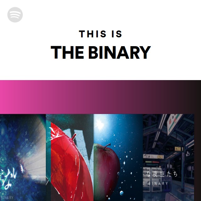THE BINARY | Spotify