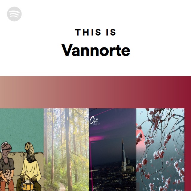 Venelithe Spotify This Is Vannorte - playlist by Spotify | Spotify
