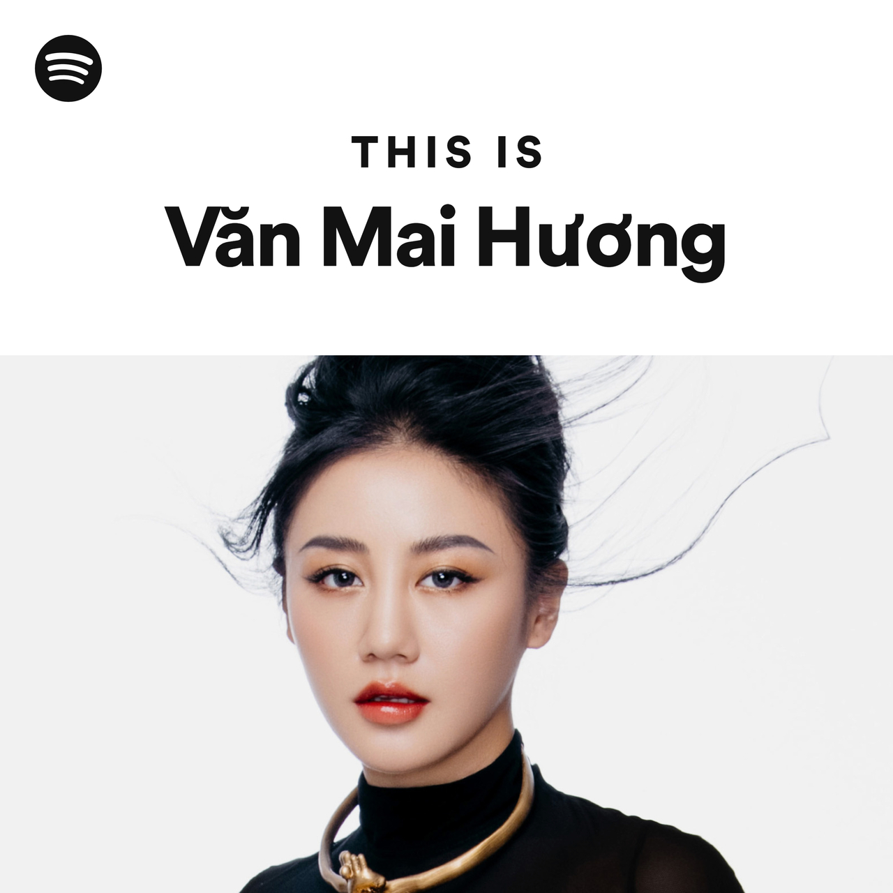 This Is Văn Mai Hương - playlist by Spotify | Spotify