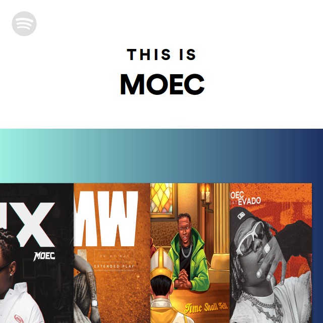 This Is MOEC - playlist by Spotify | Spotify