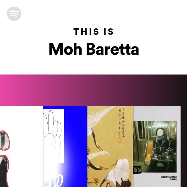 This Is Moh Baretta - Playlist By Spotify | Spotify