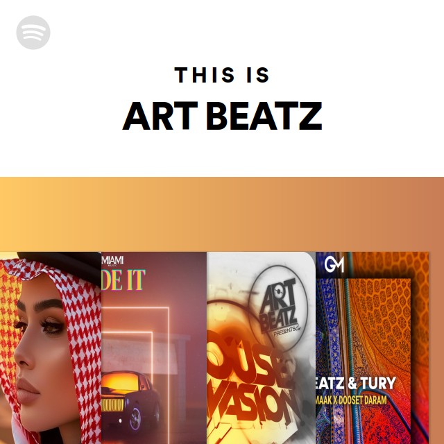 This Is ART BEATZ - playlist by Spotify | Spotify