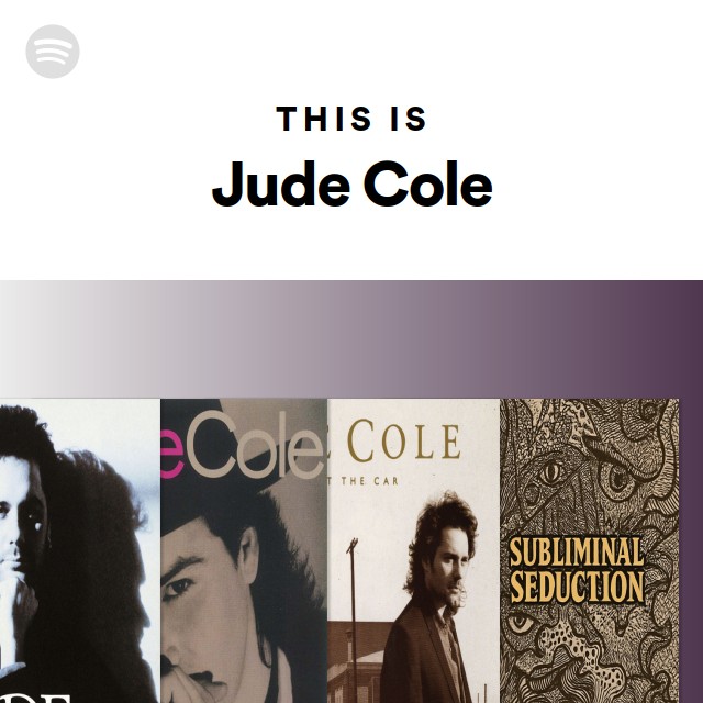 Jude Cole | Spotify