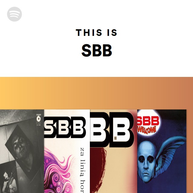 This Is SBB - Playlist By Spotify | Spotify