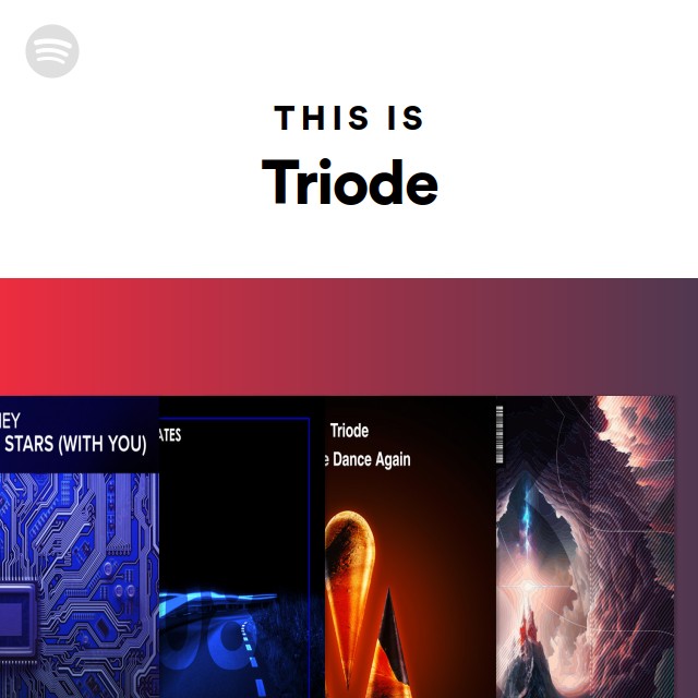 This Is Triode - playlist by Spotify | Spotify