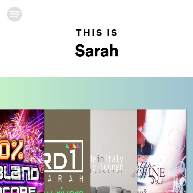 This Is Sarah - playlist by Spotify | Spotify