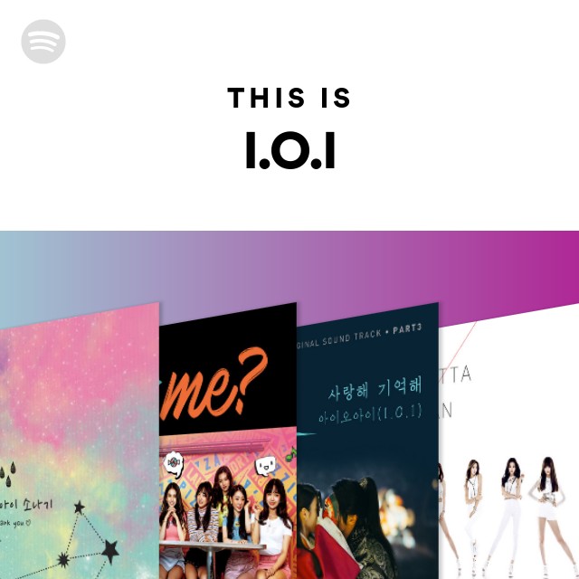 This Is I.O.I - playlist by Spotify | Spotify