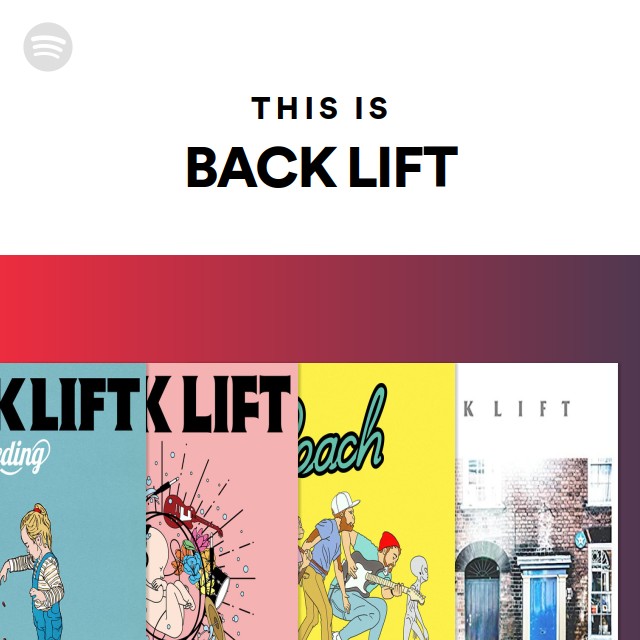 BACK LIFT | Spotify